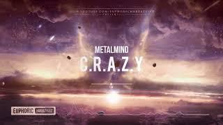 MetalMind - C.R.A.Z.Y [Free Release]