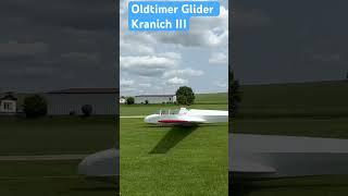 Oldtimer Segelflugzeug Kranich III #glider