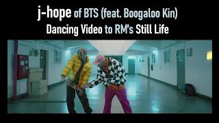 j-hope of BTS (feat. Boogaloo Kin) - Dancing Video to RM's Still Life 2024 [ENG SUB] [Full HD]