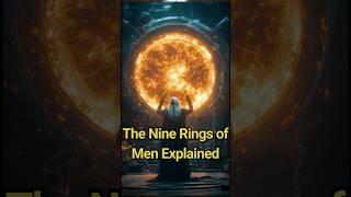 The Nine Rings of Men Explained! #lotr #silmarillion #tolkien #ringsofpower #amazon #peterjackson