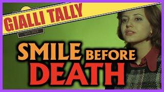 "Smile Before Death" (1972) The GialliTally | TheKingInGiallo