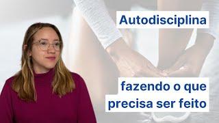 Como ter autodisciplina para cumprir suas promessas e metas | Débora Meireles