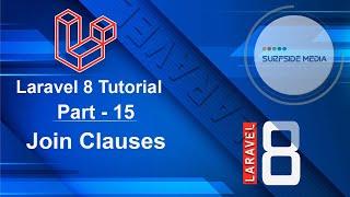 Laravel 8 Tutorial - Join Clauses