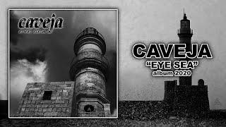 CAVEJA - Eye Sea (album)