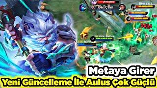 Yeni Güncelleme İle Aulus Buff Yedi Rakipleri Yok Ediyor Artık Meta Bayıldımm Mobile Legends