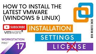 How To Install The Latest VMWare Pro | VMWare Pro | Installation | Settings | Virtual Machine