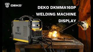 DEKO TOOLS. Welding Machine. DKMMA160P/180P/200P/250P. New Model from DEKO.