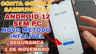 Como remover a conta google do A12 (SEM PC) atualizado Android 12 segurança 1 de dezembro