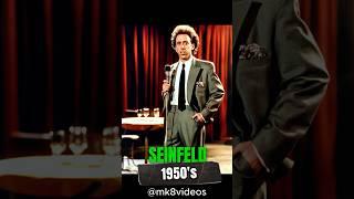 Seinfeld 'TV Series' But in 1950's