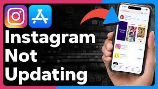 How To Fix Instagram Not Updating