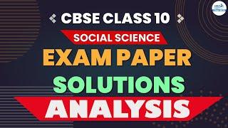 CBSE Class 10 Social Science Exam Paper Solutions || LIVE || Infinity Learn Class 9&10