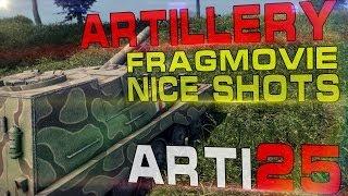 Fragmovie artillery - nice shots. Arti25