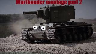 WarThunder KV-2 Montage (Pt.2) Explosions!