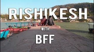 24 Hours in Rishikesh