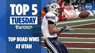 Top 5 Tuesday: Top Road Wins at Utah