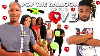 Ep 5: Pop The Balloon Or Find Love | Jamaica Edition