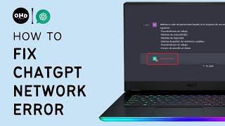  How to FIX ChatGPT Network Error | Step-by-Step Troubleshooting Tutorial ️