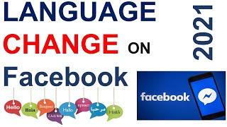 How to Change Facebook Language 2021 ! Cambia Lingua Facebook! Tutorial !Easy Solution Finder!!