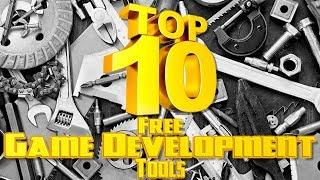 Top 10 Free Game Development Tools