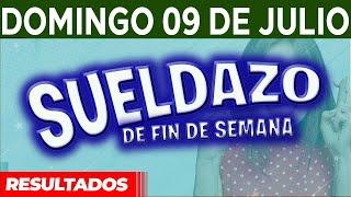 Resultado del sorteo Sueldazo del Domingo 9 de Julio del 2023.