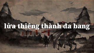 (喃) Lửa thiêng thành Đa Bang - Quốc Đại