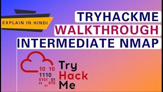 Intermediate Nmap - TryHackMe - Walk-Through