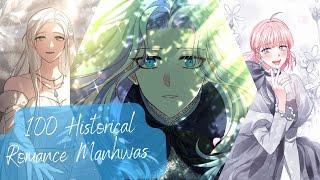 100 HISTORICAL ROMANCE MANHWA RECOMMENDATIONS