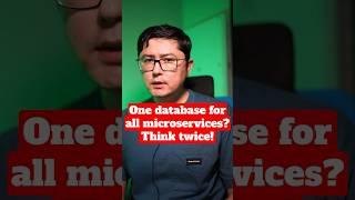 Using one database for all microservices? You better think twice! #database  #microservices