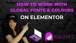 How to work with global fonts and colours on Elementor (Free & Pro)