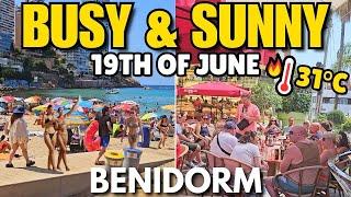 Benidorm - Busy Bars & Packed Levante Beach┃Sunny & Hot 31°C! ️