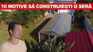 10 motive să construiești o seră - CaseBune.ro