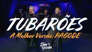 Tubarões - Diego e Victor Hugo (Versão Pagode 2025) | Regravação Sem Reznha