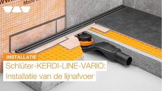 Schlüter®-KERDI-LINE-VARIO: installatie van afvoer en afwateringsprofiel
