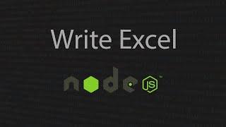 How to Write Excel File in Nodejs