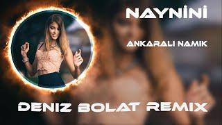 Ankaralı Namık - Sol Sağ Sol Sağ Hergün Bayram Olsa ( Deniz Bolat Remix ) | Naynini