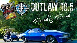 33rd Annual Street Machines Outlaw 10.5 Class Round x Round w 360