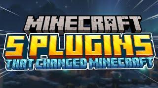 5 Plugins that Changed Minecraft