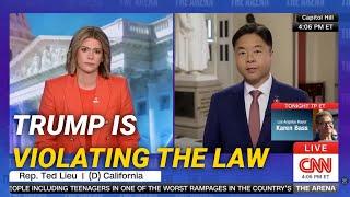 Rep. Ted Lieu on CNN: Trump is "Violating the Law" | June 2025