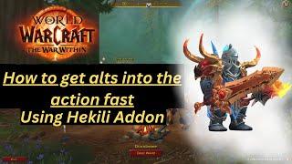 How I get my characters into the action fast using the Hekili Addon