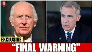 1 MIN AGO: King Charles THREATENS To OUST Mark Carney For ABANDONING 24 Sussex Drive