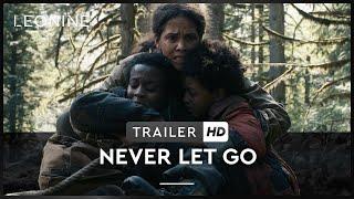 Never Let Go - Lass niemals los - Trailer 2 (deutsch/german; FSK 16)