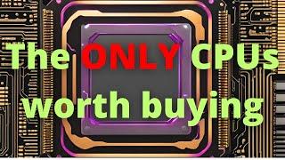 BEST CPUs to buy in August 2024!!!