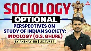 UPSC Sociology Optional  | Perspectives on Study of Indian Society | Adda247 IAS