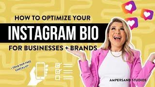 How to OPTIMIZE your Instagram Bio for your BUSINESS