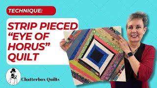 Quick Strip Piecing: Eye of Horus Quilt Pattern