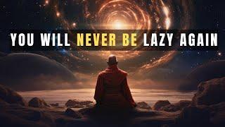 Overcome Laziness | Zen Monk's Journey