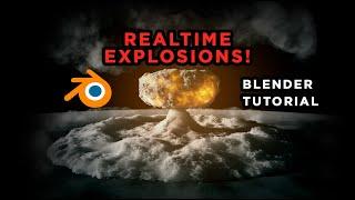 EXPLOSIONS in Realtime - VFX Blender Tutorial