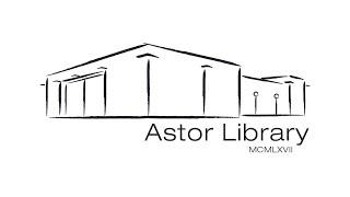 The Astoria Public Library Archive Collections are Online