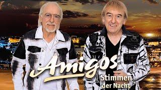 Amigos - Stimmen der Nacht (Offizielles Video)