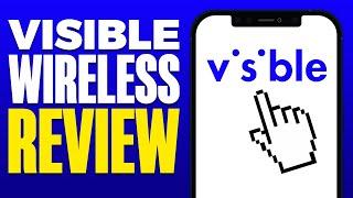 Visible Wireless Review 2024